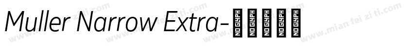 Muller Narrow Extra字体转换